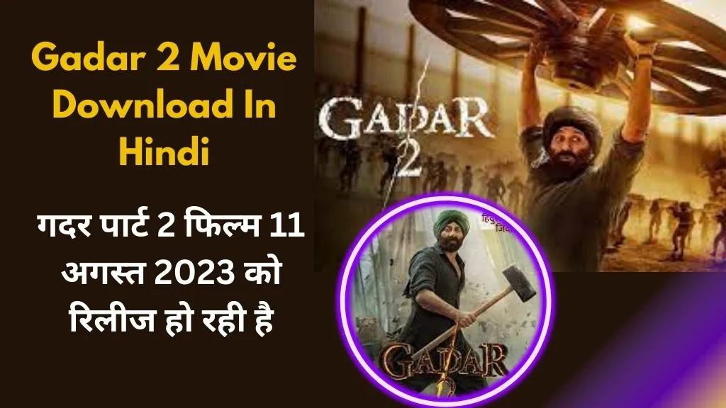 Gadar 2 Movie Download In Hindi