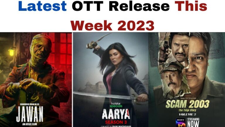 Latest OTT Release This Week 2023: इस हफ्ते होगी OTT पर जवान, आर्या सीजन 3 जैसी फिल्में और वेब सीरीज, देखें लिस्ट